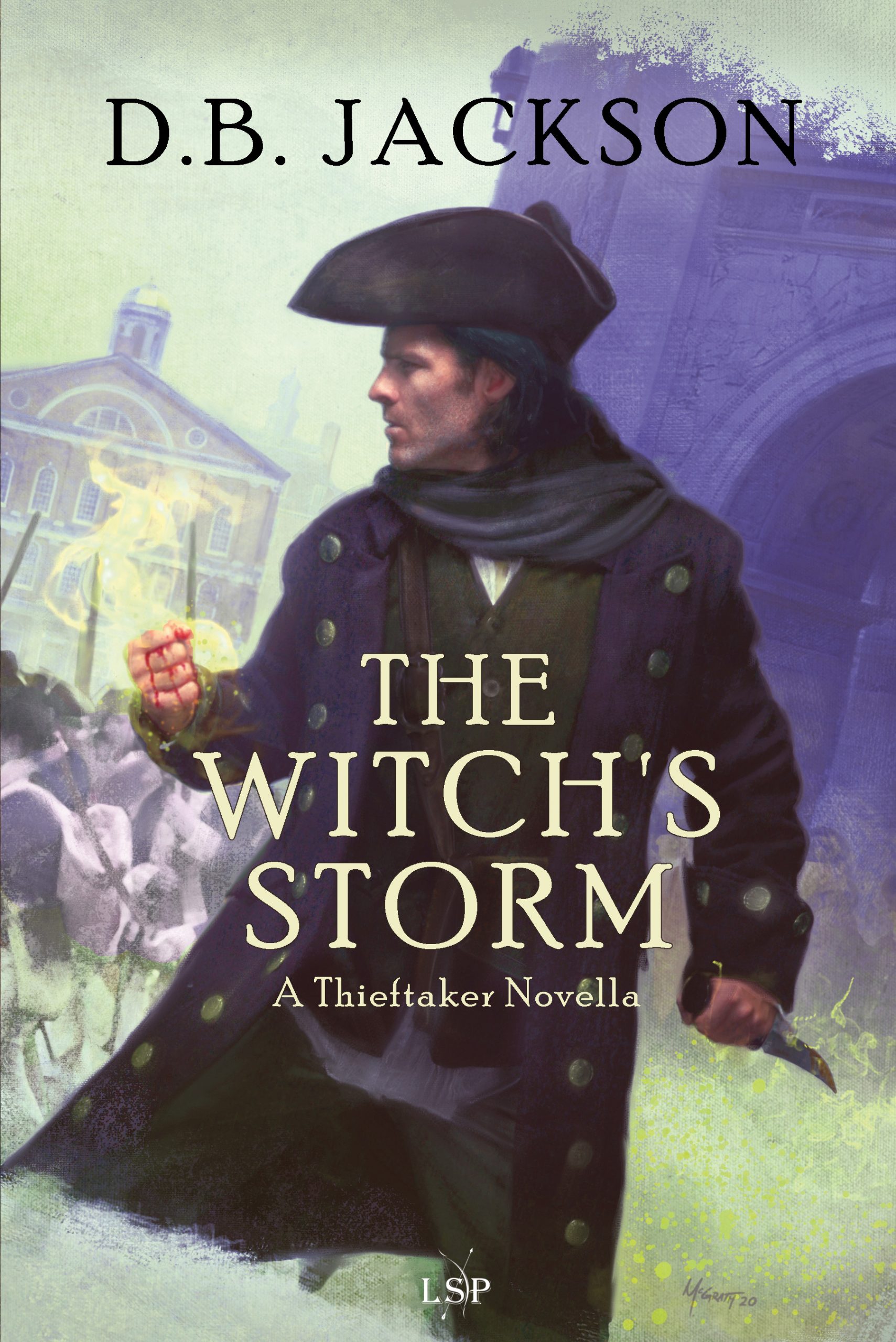 "The Witch's Storm," by D. B. Jackson (Jacket art by Chris McGrath)